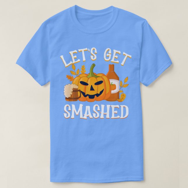 Pumpkin lassen uns zerschlagen, Spuk Trick oder ne T-Shirt (Design vorne)
