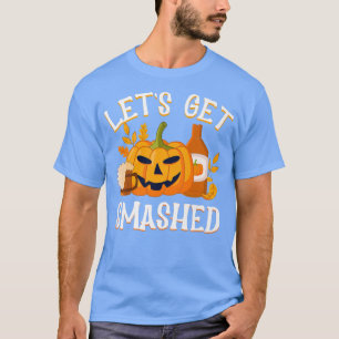 Pumpkin lassen uns zerschlagen, Spuk Trick oder ne T-Shirt
