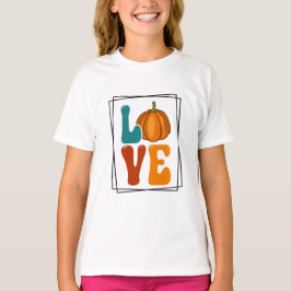 Pumpkin LIEBE Herbst Herbstmädchen T-Shirt