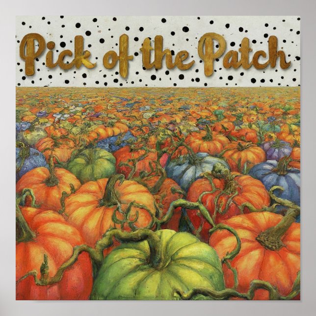 Pumpkin Patch: Pick the Patch Poster (Vorne)