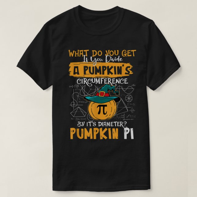 Pumpkin Pi Math Lehrer Halloween Erntedank Pi T-Shirt (Design vorne)