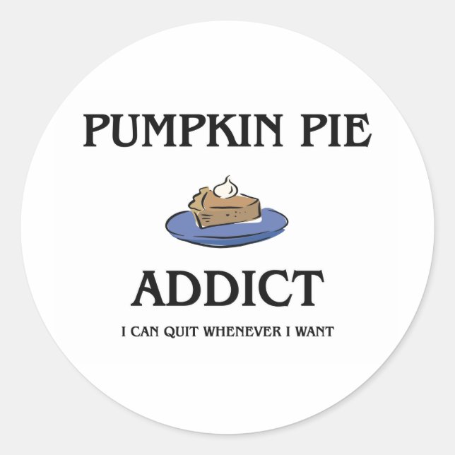 Pumpkin Pie Addict Runder Aufkleber (Vorderseite)
