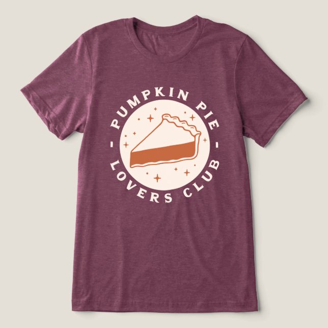 Pumpkin Pie Lovers Club Tri-Blend Shirt (Design Vorderseite)