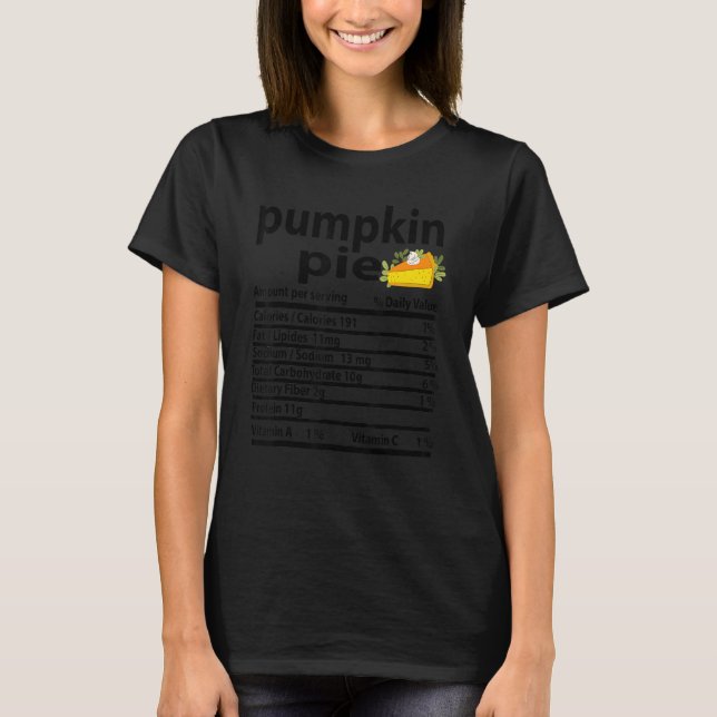 Pumpkin Pie Nutrition Fact for Thanksgiving Family T-Shirt (Vorderseite)
