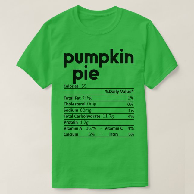 Pumpkin Pie Nutrition Fakten Funny Erntedank Chr T-Shirt (Design vorne)