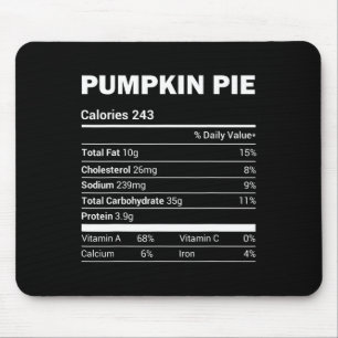 Pumpkin Pie Nutrition T-Shirt Funny Matching Weihn Mousepad