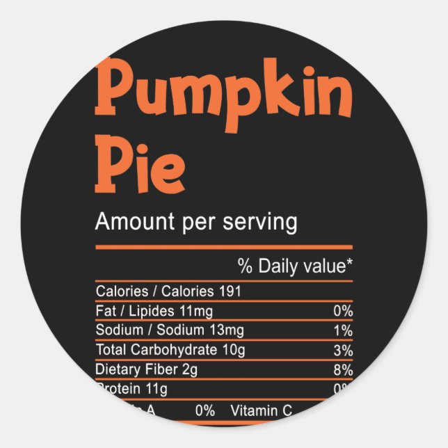 Pumpkin Pie Nutrition Thanksgiving Christmas Runder Aufkleber (Vorderseite)
