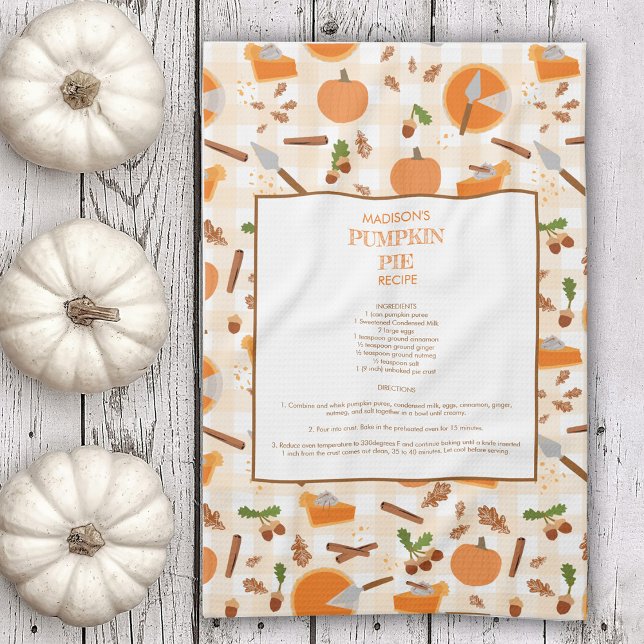 Pumpkin Pie Rezept Heirloom Herbstmuster Geschirrtuch (Pumpkin Pie Recipe Heirloom Autumn Fall Pattern Kitchen Towel)
