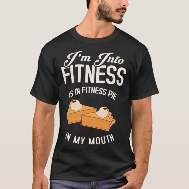 Pumpkin Pie Thanksgiving Fall Autumn Fitness  Idea T-Shirt (Vorderseite)