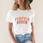 Pumpkin Queen T - Shirt<br><div class="desc">Pumpkin Queen T - Shirt</div>