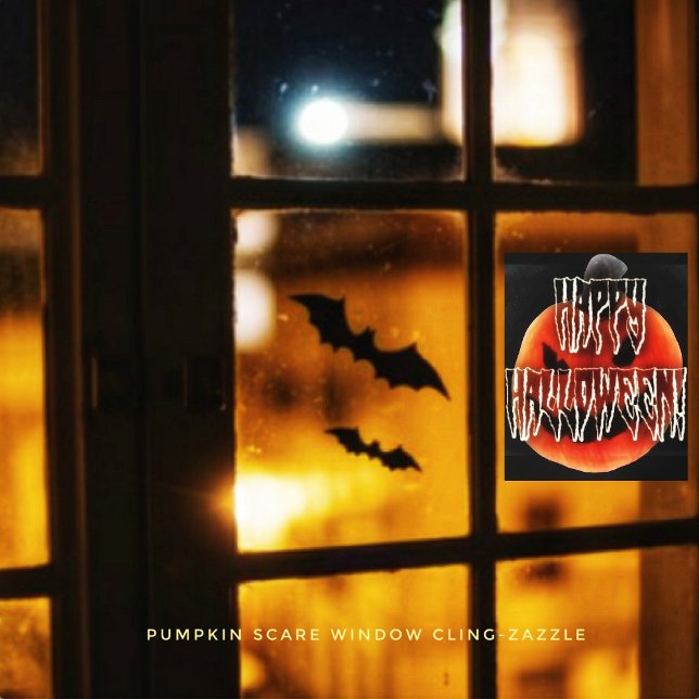 Pumpkin Scare Window Fensteraufkleber (Von Creator hochgeladen)