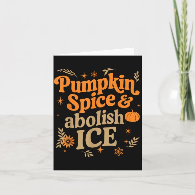 Pumpkin Sce Abolish Ice Anti-trump Resist Fall Hal Karte (Vorderseite)