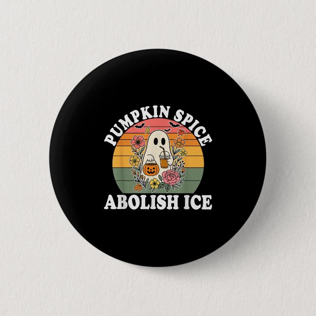 Pumpkin Sce Abolish Ice Halloween Design  Button (Vorderseite)