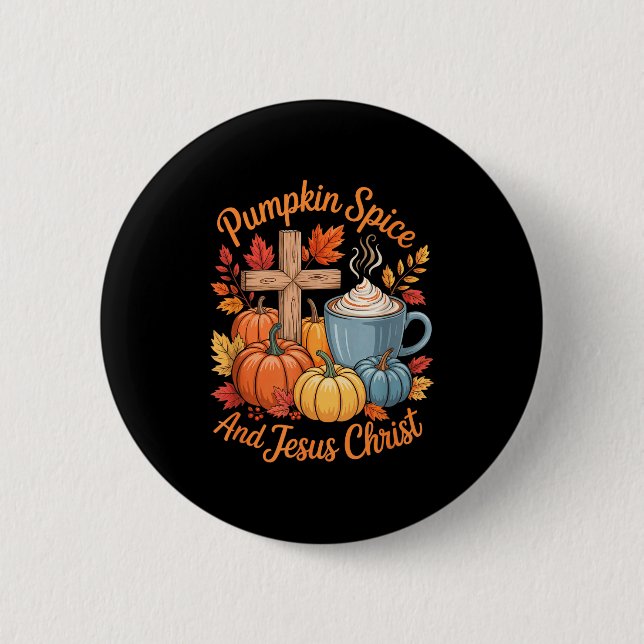 Pumpkin Sce And Jesus Christ Funny Fall Christian  Button (Vorderseite)