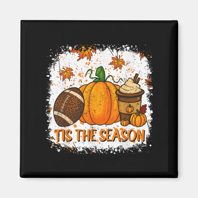 Pumpkin Sce Football Tis The Season Fall Thanksgiv Magnet (Vorne)