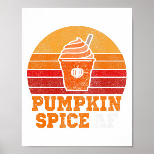 Pumpkin Spice Af Fun Men Husband Apparel Halloween Poster