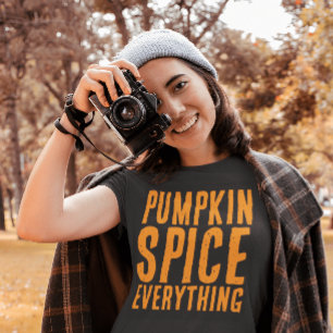 PUMPKIN SPICE ALLES, WAS AUTUMN-T - SHIRT