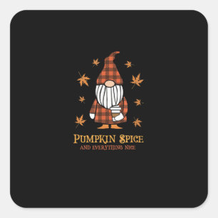 Pumpkin Spice And Everything Nice Fall Gnome Drink Quadratischer Aufkleber