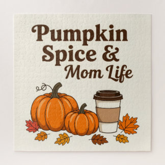 Pumpkin spice and mom life puzzle