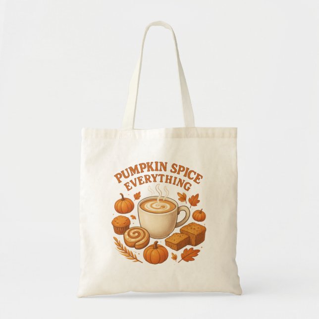 Pumpkin Spice Everything Tote Bag – Cozy Fall  Tragetasche (Vorne)