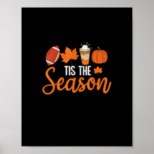 Pumpkin Spice Football Dies ist die Saison Fall Th Poster