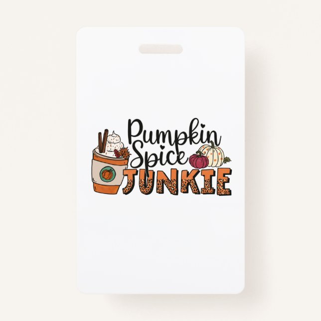 Pumpkin Spice Junkie Fall Ausweis (Vorderseite)