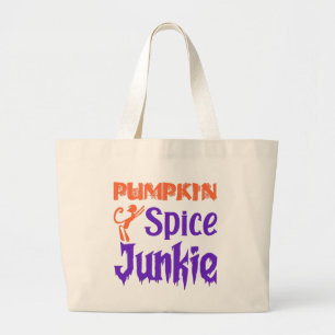 Pumpkin Spice Junkie - Funny Fall Coffee Gift Jumbo Stoffbeutel