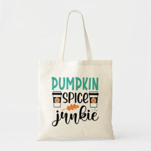 Pumpkin Spice Junkie Tote Bag Tragetasche