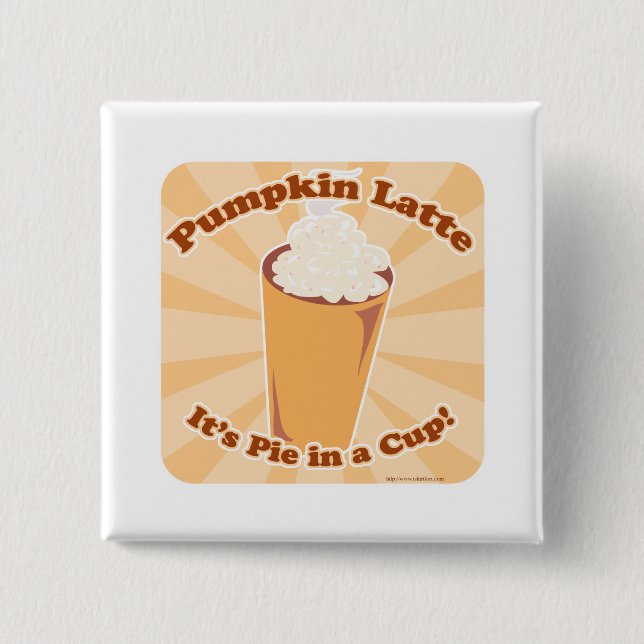Pumpkin Spice Latte Fun Pie Slogan Art Design Button (Vorderseite)