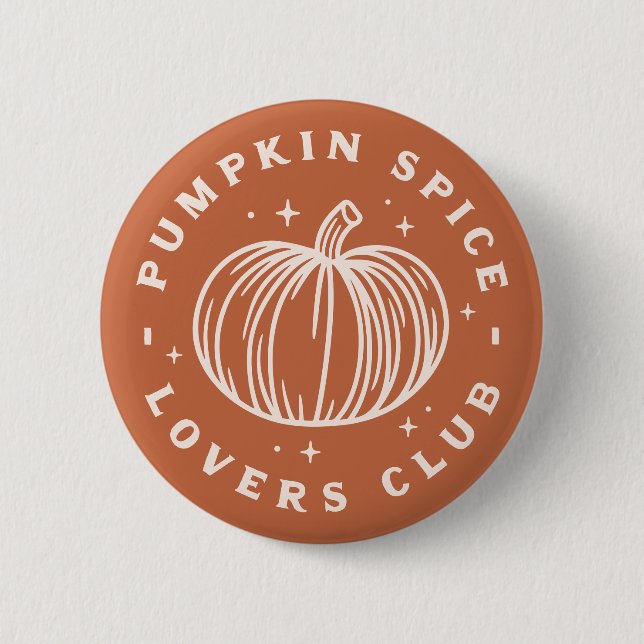 Pumpkin Spice Lovers Club Button (Vorderseite)