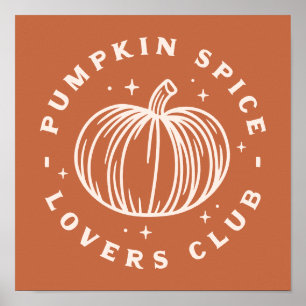 Pumpkin Spice Lovers Club Poster
