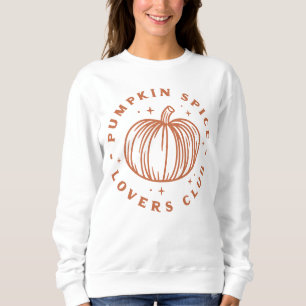Pumpkin Spice Lovers Club Sweatshirt