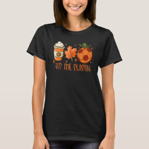 Pumpkin Spice Soccer Ball das ist die Jahreszeit f T-Shirt