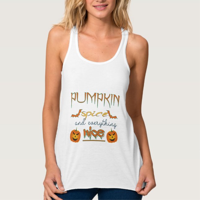 PUMPKIN SPICE UND ALLES SCHÖNE TANK TOP (Vorderseite)