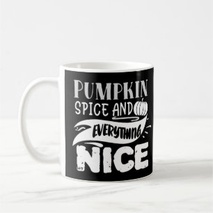 PUMPKIN SPICE UND ALLES, WAS lustigen Erntedank Kaffeetasse