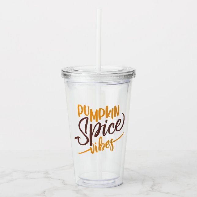 Pumpkin Spice Vibes Acryltrinkbecher (Vorderseite)