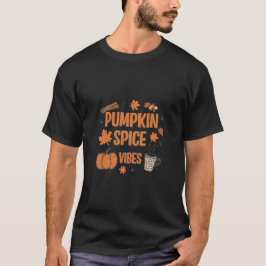 Pumpkin Spice Vibes Shirt - Cosy Fall Coffee T-Shi