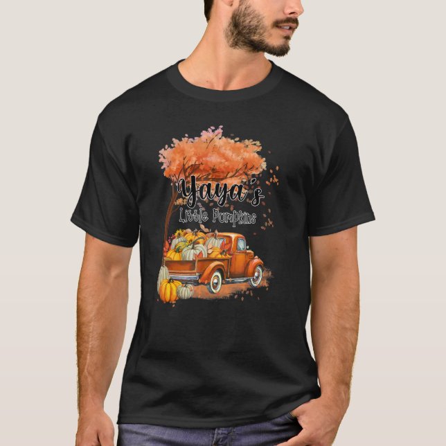 Pumpkin Truck Yaya's Little Pumpkins Fall Thanksgi T-Shirt (Vorderseite)