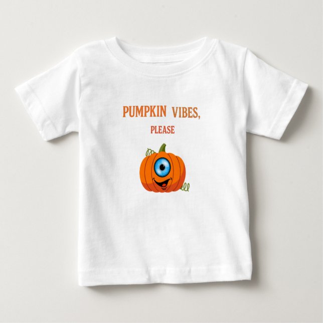 "Pumpkin Vibes Bitte - Niedliches Baby Halloween Baby T-shirt (Vorderseite)