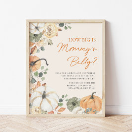 Pumpkin Wie groß ist Mama's Bauchduschenzeichen Poster