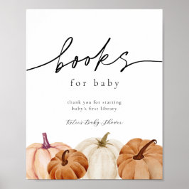 Pumpkins Bücher für Babysignatur Poster