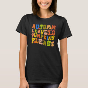 PUMPKINS UND PUMPKINS BITTE Fall Saison 1 T-Shirt