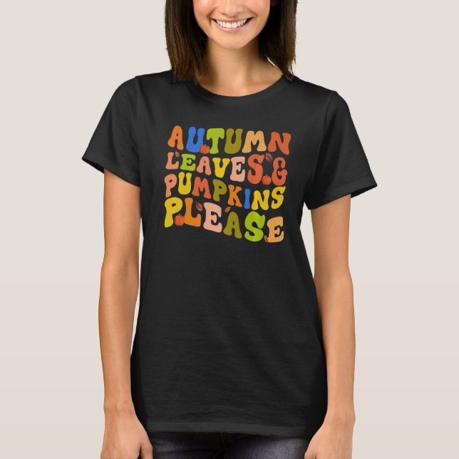 PUMPKINS UND PUMPKINS BITTE Fall Saison 1 T-Shirt (Vorderseite)