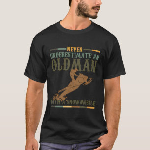 Pun Designs unterschätzen nie einen alten Mann mit T-Shirt