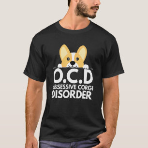 Pun Dog Besessene Corgi-Störung T-Shirt