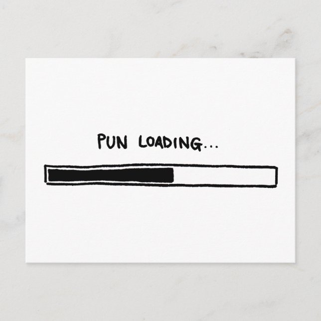 Pun Loading Postkarte (Vorderseite)