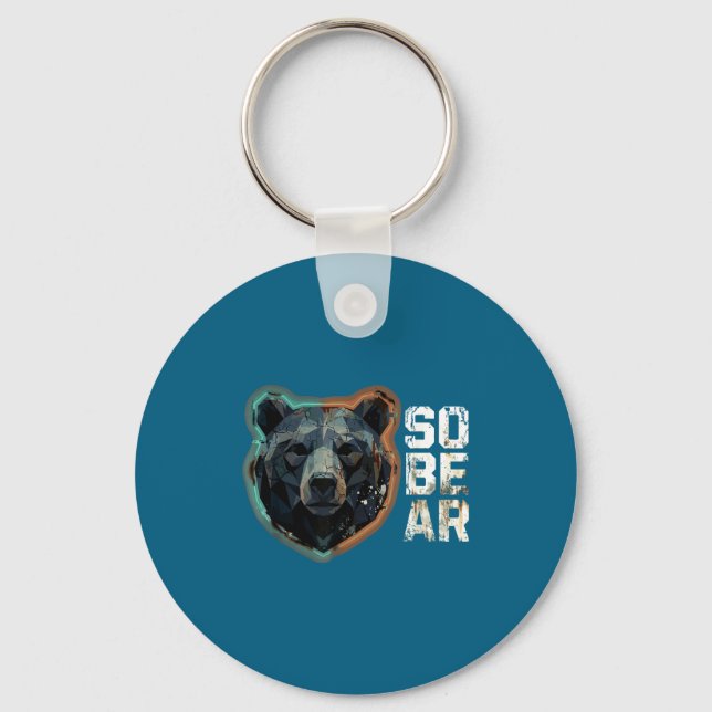 Pun Sober Bear SoBear Recovery Sobriety Laugh Schlüsselanhänger (Vorderseite)