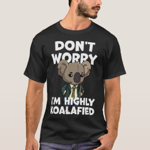 Pun Vater Joke Don t Besorgnis Ich bin hochgradig T-Shirt
