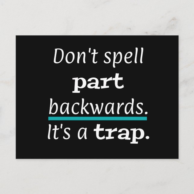 PUN Zaubern Sie nicht Teil Rückwege lustig Postkarte (Vorderseite)