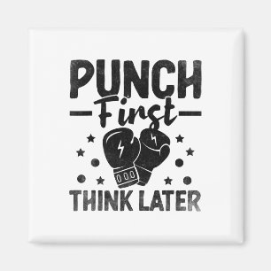 Punch First Think Spater Boxer Sport Stärke Athlon Magnet